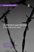 E-Book (pdf) To Protect and Defend von Tom Lansford, Robert J. Pauly Jr