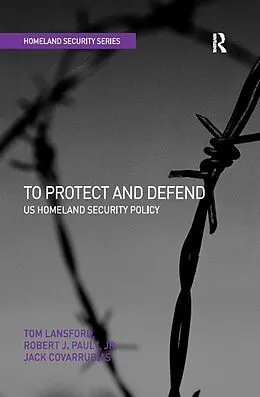 E-Book (pdf) To Protect and Defend von Tom Lansford, Robert J. Pauly Jr