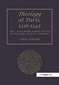 E-Book (epub) Theology at Paris, 1316-1345 von Chris Schabel
