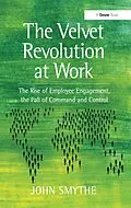 ePUB The Velvet Revolution at Work von John Smythe