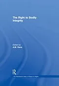 E-Book (pdf) The Right to Bodily Integrity von A. M. Viens