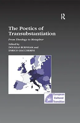 E-Book (epub) The Poetics of Transubstantiation von Douglas Burnham