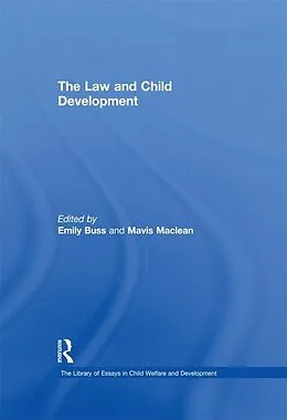 E-Book (epub) The Law and Child Development von Mavis Maclean