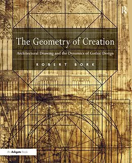 E-Book (pdf) The Geometry of Creation von Robert Bork