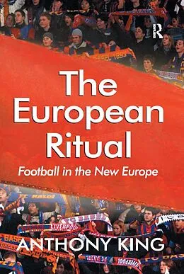 E-Book (epub) The European Ritual von Anthony King