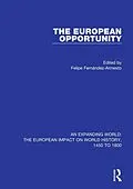 E-Book (pdf) The European Opportunity von Felipe Fernández-Armesto