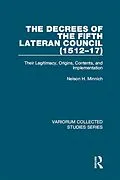 E-Book (pdf) The Decrees of the Fifth Lateran Council (1512-17) von Nelson H. Minnich