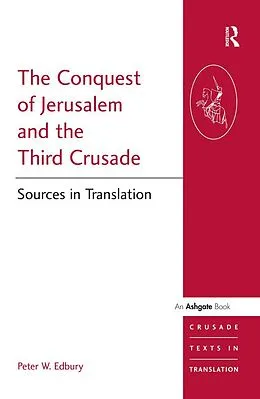 E-Book (epub) The Conquest of Jerusalem and the Third Crusade von Peter W. Edbury