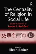 E-Book (pdf) The Centrality of Religion in Social Life von 
