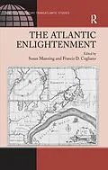 E-Book (epub) The Atlantic Enlightenment von Francis D. Cogliano
