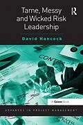 E-Book (epub) Tame, Messy and Wicked Risk Leadership von David Hancock