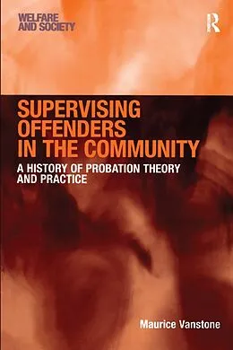 E-Book (epub) Supervising Offenders in the Community von Maurice Vanstone