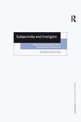 E-Book (epub) Subjectivity and Irreligion von Matthew Alun Ray