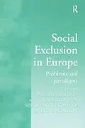 E-Book (epub) Social Exclusion in Europe von Paul Littlewood, Ignace Glorieux, Ingrid Jönsson