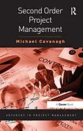 E-Book (epub) Second Order Project Management von Michael Cavanagh