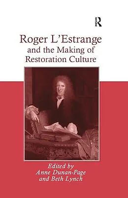 E-Book (epub) Roger L'Estrange and the Making of Restoration Culture von Beth Lynch