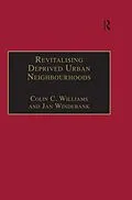 E-Book (epub) Revitalising Deprived Urban Neighbourhoods von Colin C. Williams, Jan Windebank
