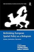 E-Book (epub) Rethinking European Spatial Policy as a Hologram von Valeria Fedeli