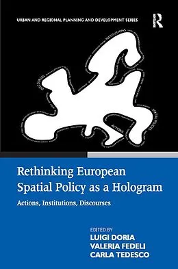 E-Book (pdf) Rethinking European Spatial Policy as a Hologram von Valeria Fedeli