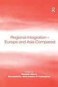 E-Book (pdf) Regional Integration - Europe and Asia Compared von Woosik Moon