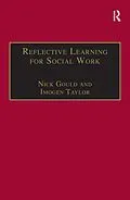 E-Book (pdf) Reflective Learning for Social Work von Nick Gould, Imogen Taylor
