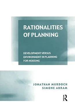 E-Book (epub) Rationalities of Planning von Jonathan Murdoch, Simone Abram
