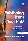 E-Book (epub) Publishing from Your PhD von Nicola F. Johnson