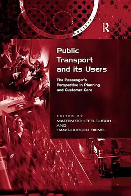 E-Book (epub) Public Transport and its Users von Hans-Liudger Dienel