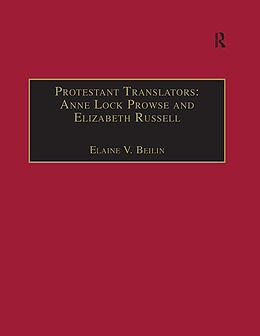 eBook (pdf) Protestant Translators: Anne Lock Prowse and Elizabeth Russell de Elaine V. Beilin