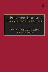 E-Book (pdf) Promoting Positive Parenting of Teenagers von David Neville