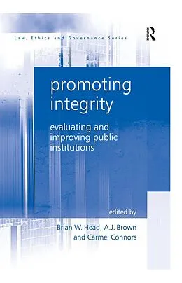 E-Book (epub) Promoting Integrity von A. J. Brown, Carmel Connors
