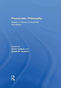 E-Book (pdf) Presocratic Philosophy von Daniel W. Graham
