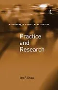 E-Book (epub) Practice and Research von Ian F. Shaw