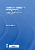 ePUB Practical Succession Management von Andrew Munro