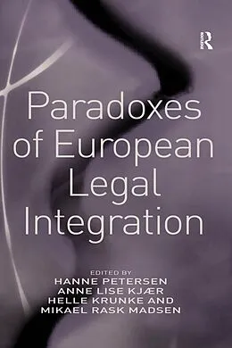 E-Book (epub) Paradoxes of European Legal Integration von Anne Lise Kjær, Mikael Rask Madsen