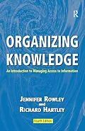 E-Book (epub) Organizing Knowledge von Jennifer Rowley