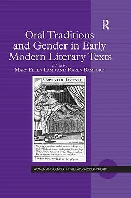 E-Book (pdf) Oral Traditions and Gender in Early Modern Literary Texts von Mary Ellen Lamb