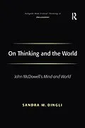 E-Book (pdf) On Thinking and the World von Sandra M. Dingli