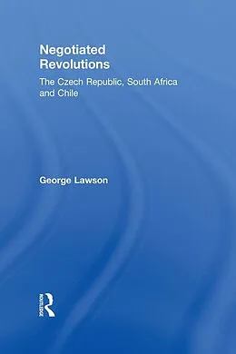 E-Book (epub) Negotiated Revolutions von George Lawson