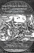 ePUB Natural Philosophy Epitomised: Books 8-11 of Gregor Reisch's Philosophical pearl (1503) von Sachiko Kusukawa