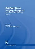 PDF Multi-Party Dispute Resolution, Democracy and Decision-Making von