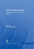 E-Book (epub) Medieval Ethnographies von Joan-Pau Rubies