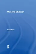 E-Book (pdf) Marx and Education von Robin Small