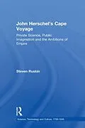 E-Book (epub) John Herschel's Cape Voyage von Steven Ruskin