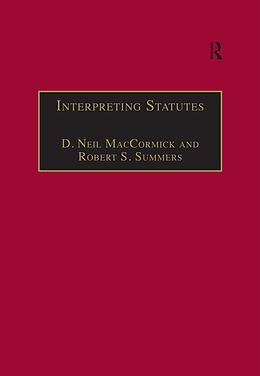 E-Book (pdf) Interpreting Statutes von D. Neil Maccormick, Robert S. Summers