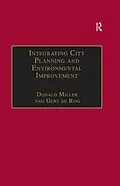 E-Book (epub) Integrating City Planning and Environmental Improvement von Gert De Roo