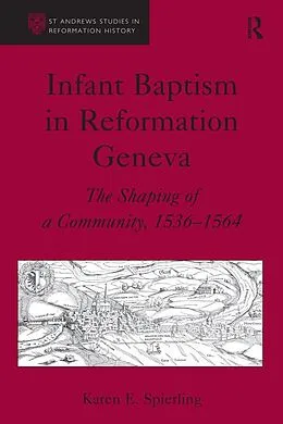ePUB Infant Baptism in Reformation Geneva von Karen E. Spierling