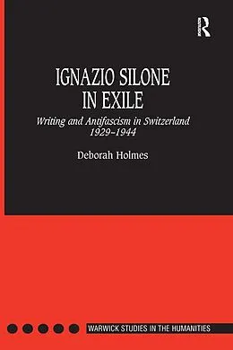 E-Book (pdf) Ignazio Silone in Exile von Deborah Holmes