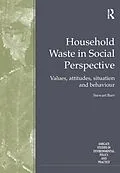 E-Book (epub) Household Waste in Social Perspective von Stewart Barr