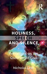 eBook (pdf) Holiness, Speech and Silence de Nicholas Lash